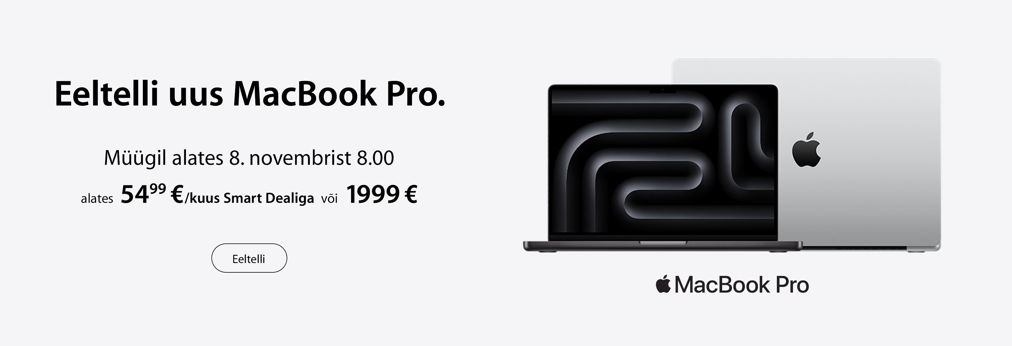 Uus MacBook Pro M4 alates 1999€ või 54,99€/kuus Smart Dealiga