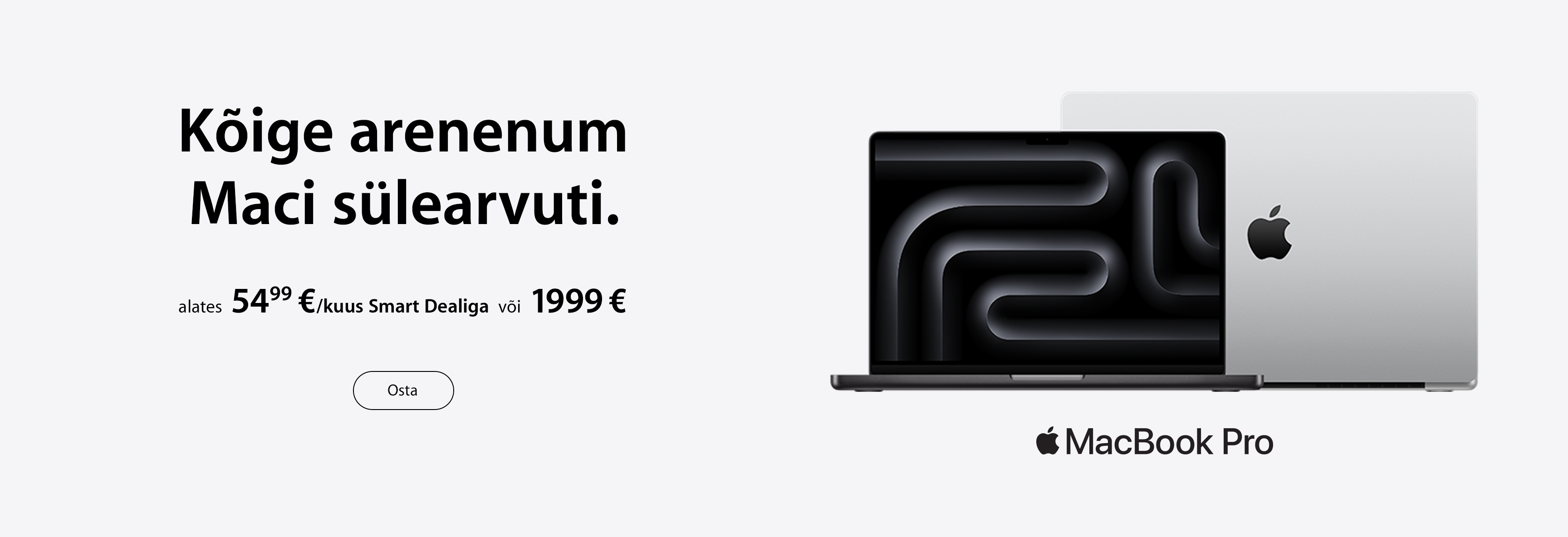 Uus MacBook Pro M4 alates 1999€ või 54,99€/kuus Smart Dealiga