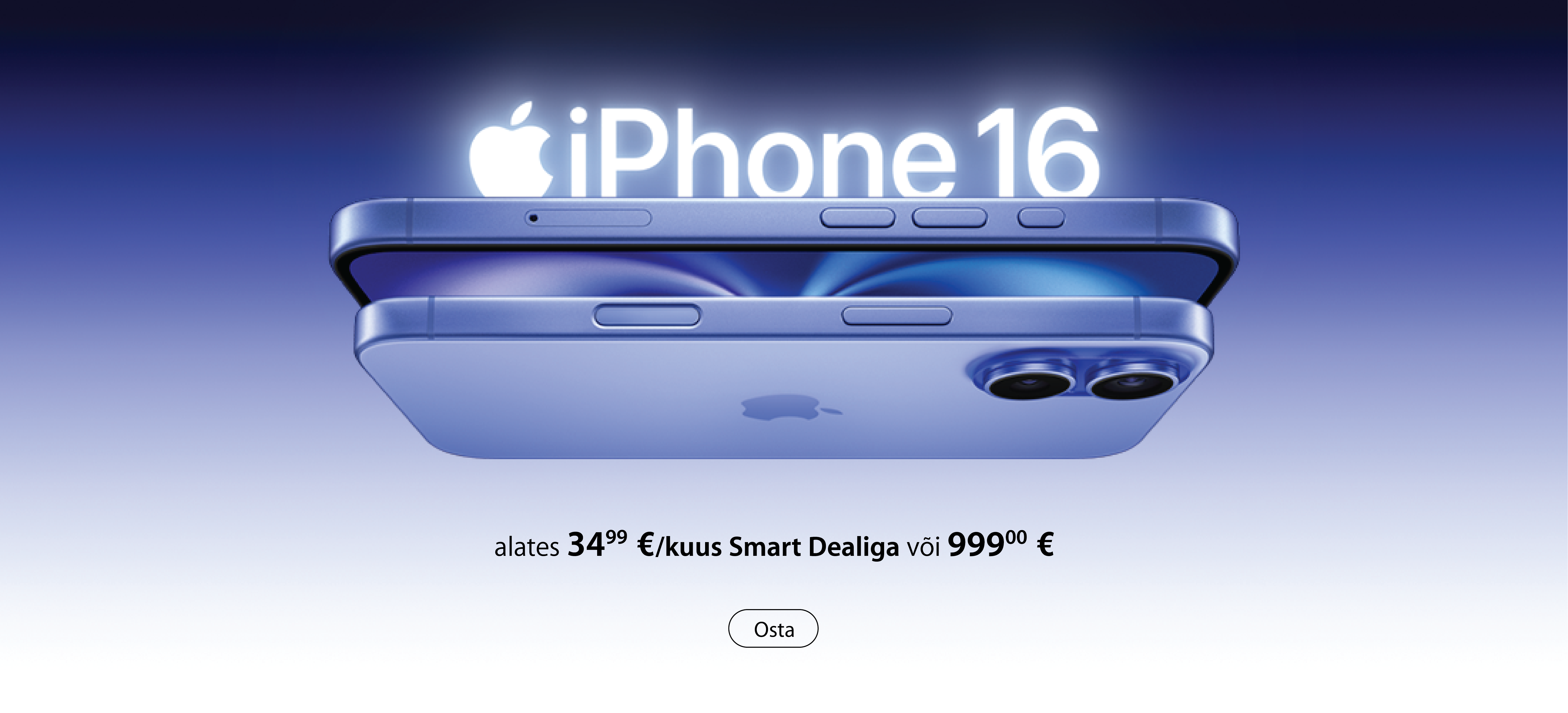 iPhone 16 Osta nüüd